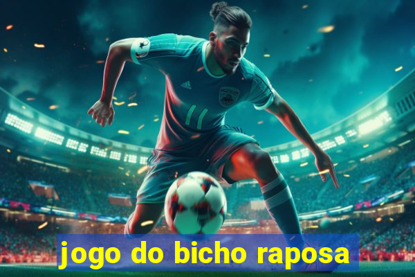 jogo do bicho raposa